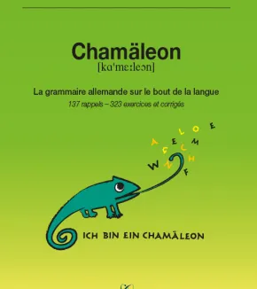 Chamäleon, La grammaire allemande sur le bout de la langue