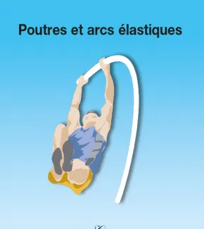 Poutres et arcs élastiques