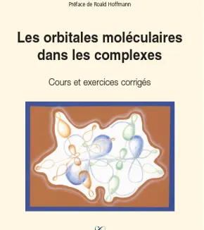 Les orbitales moléculaires dans les complexes