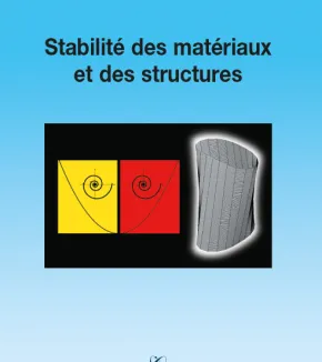 Stabilité des matériaux et des structures