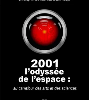 2001, l'odyssée de l'espace :