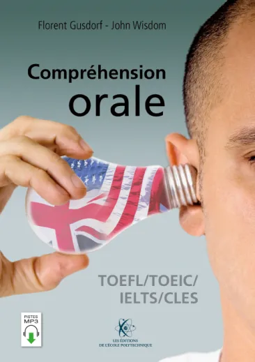 Compréhension orale TOEFL/TOEIC/IELTS/CLES