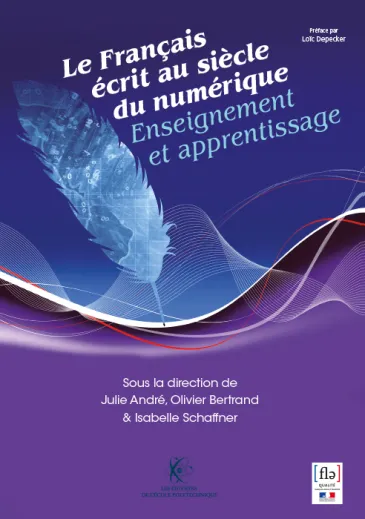 Le Français écrit au siècle du numérique