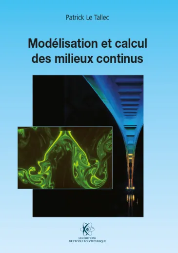 Modélisation et calcul des milieux continus