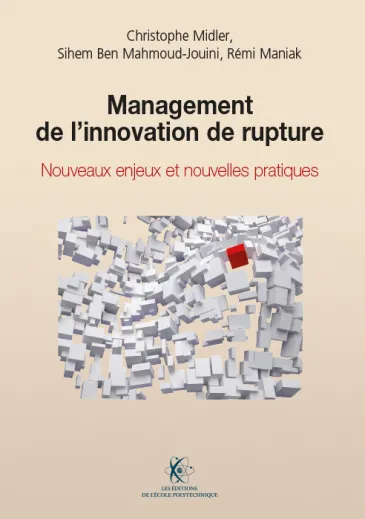 Management de l'innovation de rupture