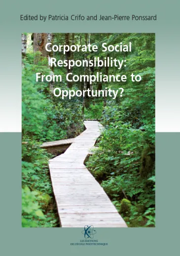 Corporate Social Responsability: From Compliance to Opportunity?