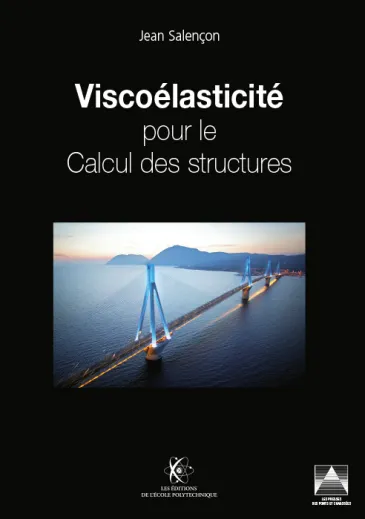 Viscoélasticité pour le calcul des structures