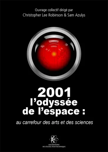 2001, l'odyssée de l'espace :