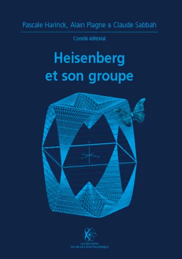 Heisenberg et son groupe (X-UPS 2018)