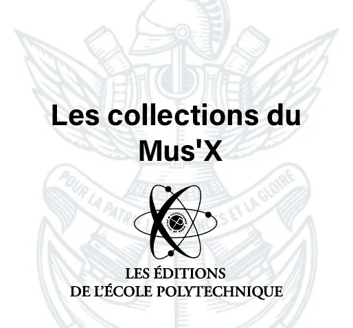 Les collections du Mus'X